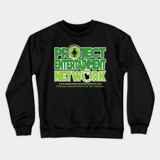 Project Entertainment Network Crewneck Sweatshirt